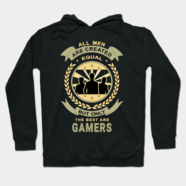 Men Are Created Equal for Gamer Design Quote Hoodie by jeric020290